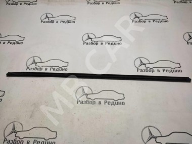 Молдинг стекла двери MERCEDES-BENZ A-класс W176 (2012 - 2015) — Разборка Мерседес