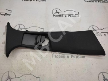 Накладка средней стойки MERCEDES-BENZ E-класс W213/S213/C238/A238 (2016 - 2021) — Разборка Мерседес