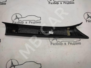 Накладка передней стойки MERCEDES-BENZ S-класс W222/C217/A217 рестайлинг (2017 - 2020) — Разборка Мерседес