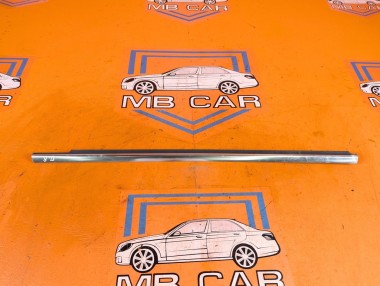 Молдинг стекла двери MERCEDES-BENZ E-класс W212/S212/C207/A207 (2009 - 2013) &mdash; Разборка Мерседес
