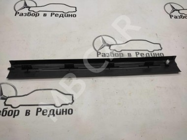 Накладка порога внутренняя MERCEDES-BENZ CLS-класс C218/X218 (2010 - 2014) — Разборка Мерседес