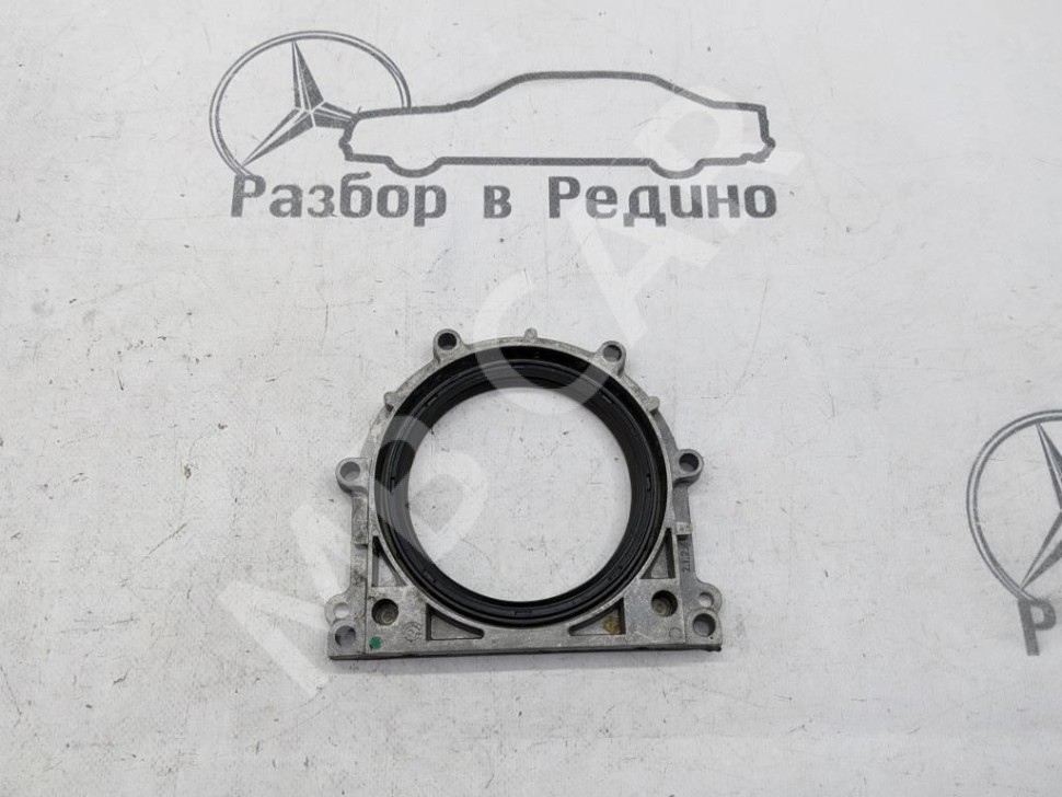 Крышка заднего сальника коленвала MERCEDES-BENZ C-класс W203/S203/CL203 (2000 - 2004) фото 1 &mdash; Разборка Мерседес