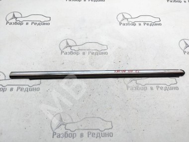 Молдинг стекла двери MERCEDES-BENZ S-класс W220 (1998 - 2005) — Разборка Мерседес