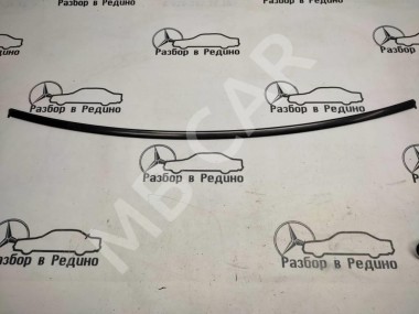 Молдинг лобового стекла MERCEDES-BENZ CLK-класс C209/W209 рестайлинг (2005 - 2010) — Разборка Мерседес