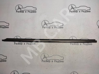 Молдинг стекла двери MERCEDES-BENZ S-класс W140 (1991 - 1998) — Разборка Мерседес